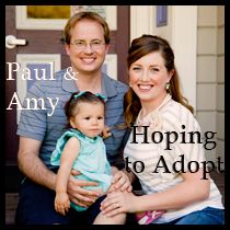 Help Paul and Amy Adopt!