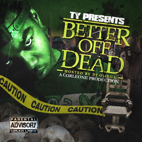 TY - Better Off Dead