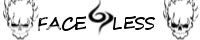 F A C E L E S S banner